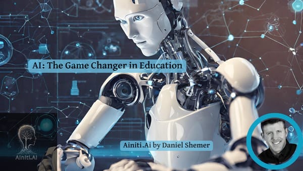 Ai the game changer in education by Daniel Shemer Lawyer and ai expert